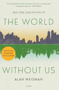 Cover image for The World Without Us