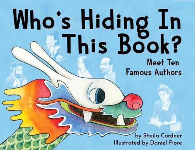 Cover image for Who's Hiding In This Book?: Meet 10 Famous Authors