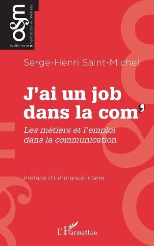 Cover image for J'ai un job dans la com'