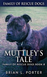 Cover image for Muttley's Tale