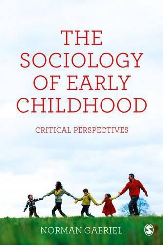 Cover image for The Sociology of Early Childhood: Critical Perspectives