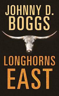 Cover image for Longhorns East