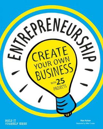 Cover image for Entrepreneurship: Create Your Own Business