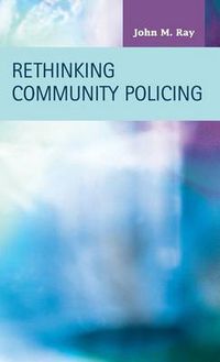 Cover image for Rethinking Community Policing