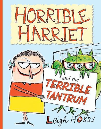 Cover image for Horrible Harriet and the Terrible Tantrum