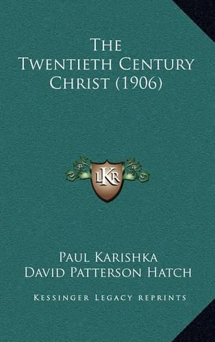 The Twentieth Century Christ (1906)