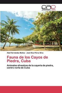 Cover image for Fauna de los Cayos de Piedra, Cuba