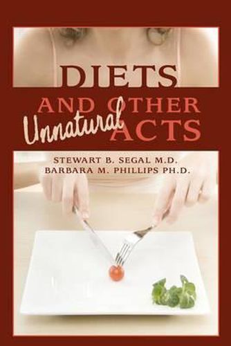 Cover image for Diets and Other Unnatural Acts