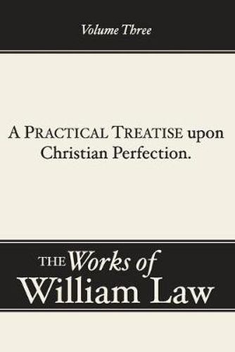 Cover image for A Practical Treatise Upon Christian Perfection, Volume 3