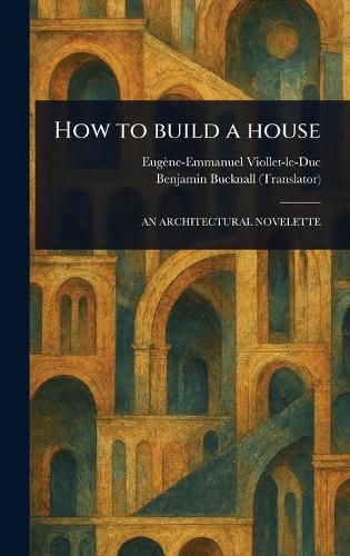 Cover image for How to Build a House