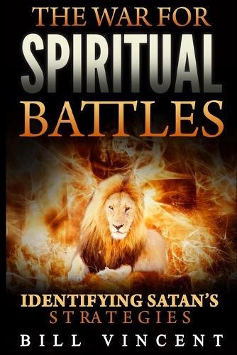 The War for Spiritual Battles