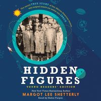 Cover image for Hidden Figures Young Readers' Edition