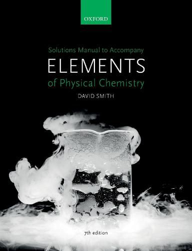 Cover image for US Solutions Manual to accompany Elements of Physical Chemistry 7e