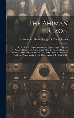 Cover image for The Ahiman Rezon