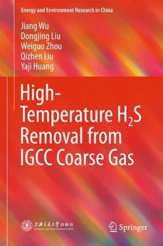 Cover image for High-Temperature H2S Removal from IGCC Coarse Gas