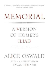 Cover image for Memorial: A Version of Homer's Iliad