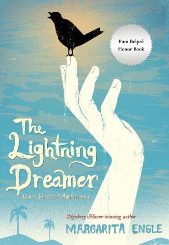 Cover image for Lightning Dreamer: Cuba's Greatest Abolitionist