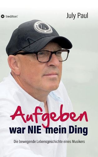 Cover image for Aufgeben war NIE mein Ding