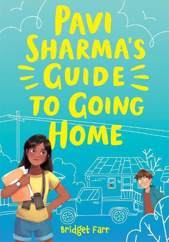 Cover image for Pavi Sharma's Guide to Going Home