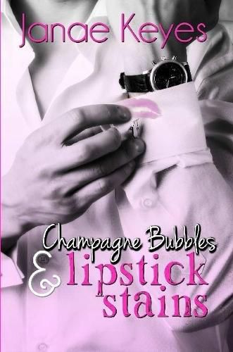 Cover image for Champagne Bubbles & Lipstick Stains