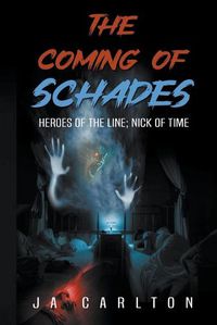 Cover image for The Coming of Schades