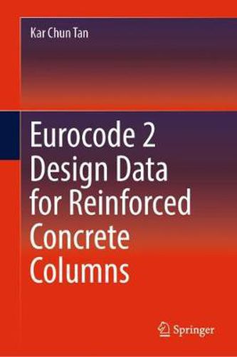Cover image for Eurocode 2 Design Data for Reinforced Concrete Columns