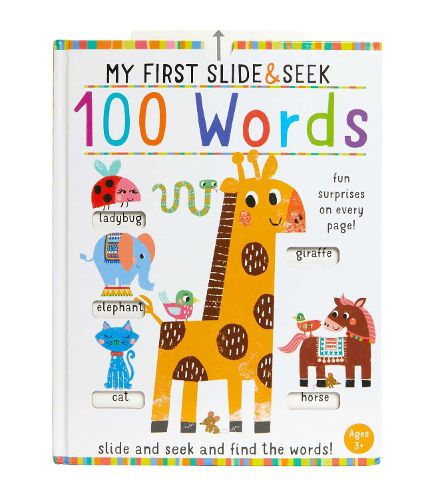 Cover image for My First Slide and Seek: 100 Words