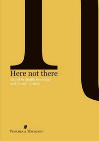 Cover image for Here Not There