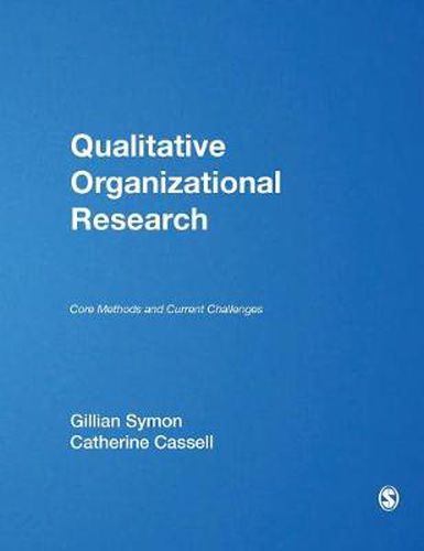 Cover image for Qualitative Organizational Research: Core Methods and Current Challenges