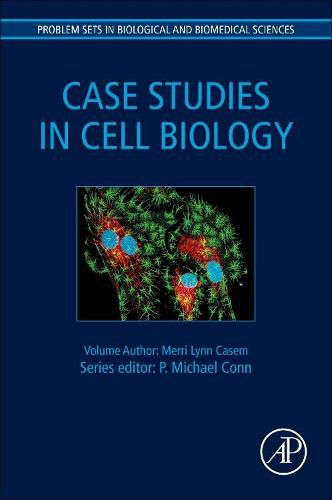 Cover image for Case Studies in Cell Biology