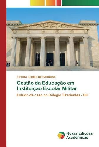 Cover image for Gestao da Educacao em Instituicao Escolar Militar