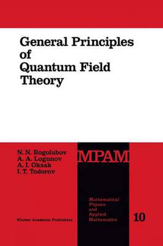 Cover image for General Principles of Quantum Field Theory