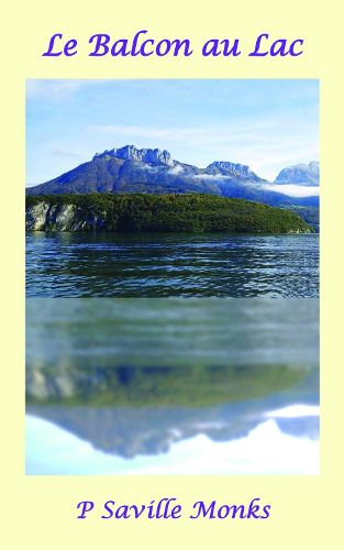 Cover image for Le Balcon au Lac
