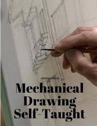 Cover image for Mechanical Drawing Self-Taught