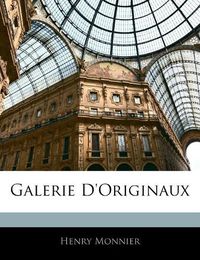 Cover image for Galerie D'Originaux