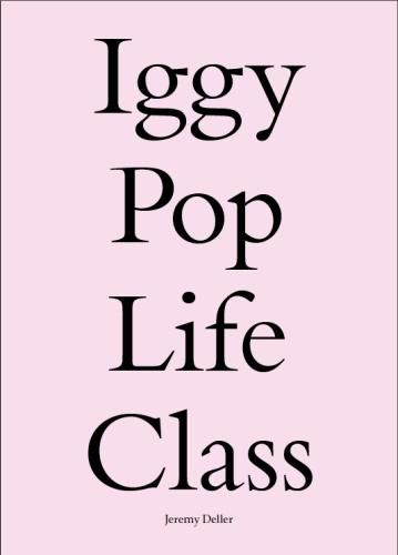 Cover image for Iggy Pop Life Class