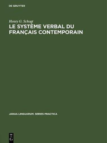 Cover image for Le systeme verbal du francais contemporain