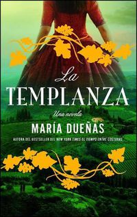Cover image for La Templanza (Spanish Edition): Una Novela