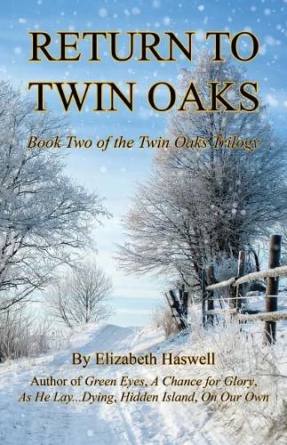 Cover image for Return to Twin Oaks - Book Two of the Twin Oaks Trilogy