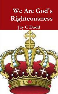 Cover image for We Are God's Righteousness