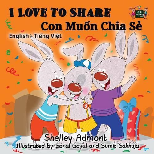 I Love to Share: English Vietnamese Bilingual Edition