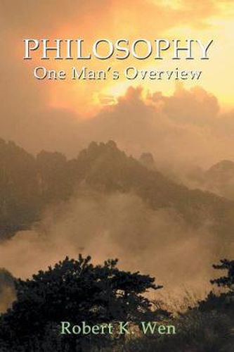 Cover image for Philosophy -- One Man's Overview