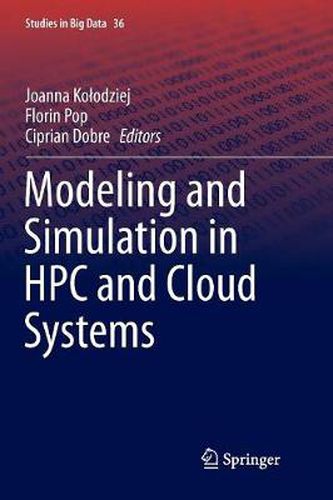 Modeling and Simulation in HPC and Cloud Systems