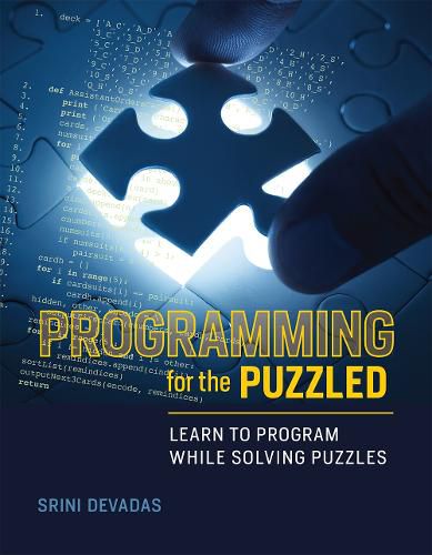 Cover image for Programming for the Puzzled: Learn to Program While Solving Puzzles