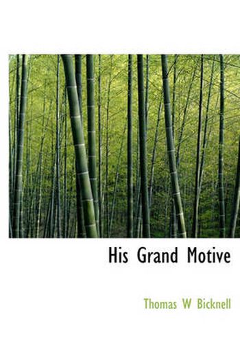 Cover image for His Grand Motive