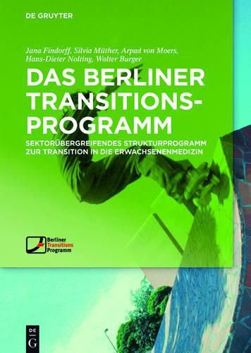 Das Berliner TransitionsProgramm