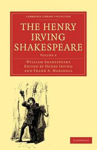 Cover image for The Henry Irving Shakespeare