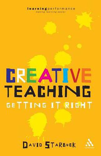 Creative Teaching: Getting it Right