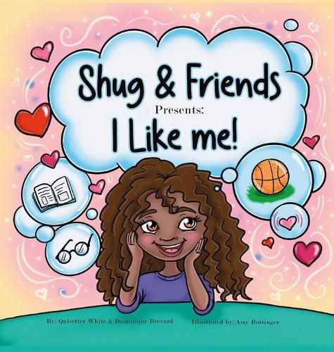 Cover image for Shug & Friends Presents: I Like Me!