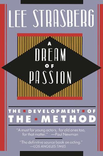 Cover image for A Dream of Passion: The Development of the Method